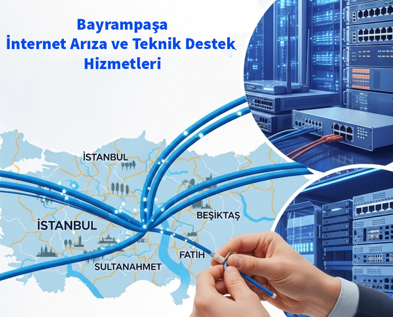 Bayrampaşa | İnternet Arıza ve Teknik Destek Hizmetleri 9 Bayrampaşa | İnternet Arıza ve Teknik Destek Hizmetleri